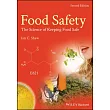Food Safety： The Science of Keeping Food Safe