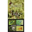 A Field Guide to Insects of the Pacific Northwest