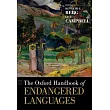 The Oxford Handbook of Endangered Languages