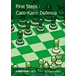First Steps： Caro─Kann Defence