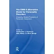 The Dsm─5 Alternative Model for Personality Disorders： Integrating Multiple Paradigms of Personality Assessment