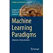 Machine Learning Paradigms： Advances in Data Analytics