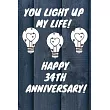 You Light Up My Life Happy 34th Anniversary： 34 Year Old Anniversary Gift Journal / Notebook / Diary / Unique Greeting Card Alternative