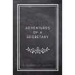 Adventures of A Secretary： A Journal of Quotes： Prompted Quote Journal (5.25inx8in) Secretary Gift for Men or Women， Secretary Appreciation Gifts