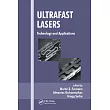 Ultrafast Lasers： Technology and Applications