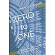 ZERO to ONE： Making Our Way Toward a Conscious Civilization