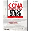 CCNA Certification Study Guide： Volume 2 Exam 200─301