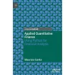Applied Quantitative Finance： Using Python for Financial Analysis