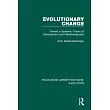 Evolutionary Change： Toward a Systemic Theory of Development and Maldevelopment
