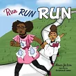 Run， Run， Run