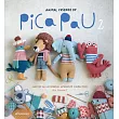 Animal Friends of Pica Pau 2： Gather All 20 Original Amigurumi Characters