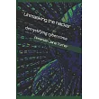 Unmasking the hacker： demystifying cybercrime