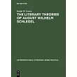 The literary Theories of August Wilhelm Schlegel