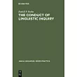 The Conduct of Linguistic Inquiry
