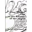 One Bright Day in the Middle of the Night