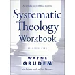 Systematic Theology Workbook： An Introduction to Biblical Doctrine