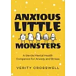 Anxious Little Monsters
