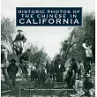 Historic Photos of the Chinese in California