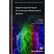 Digital Image and Signal Processing for Measurement Systems