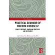 Practical Grammar of Modern Chinese IV： Simple Sentence， Compound Sentence and Discourse