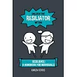 Unleash the Resiliator Within： Resilience： A Handbook for Individuals
