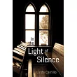 In the Light of Silence