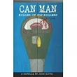 Can Man Book Three： Killer of Cop Killers