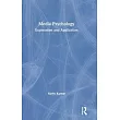 Media Psychology： Exploration and Application