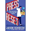 Press Reset： Ruin and Recovery in the Video Game Industry