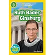 National Geographic Readers： Ruth Bader Ginsburg (L3)