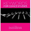Keywords for Comics Studies