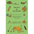 The Way Of The Woods ─ A Manual For Sportsmen In Northeastern United States And Canada