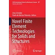 Novel Finite Element Technologies for Solids and Structures