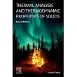 Thermal Analysis and Thermodynamic Properties of Solids： A Generalized Approach to Thermal Analysis