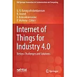 Internet of Things for Industry 4.0： Design， Challenges and Solutions