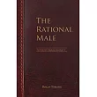 The Rational Male ─ Positive Masculinity： Positive Masculinity