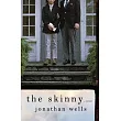 The Skinny