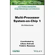 Multi─Processor System─On─Chip 1： Architectures