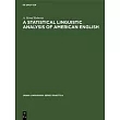 A Statistical Linguistic Analysis of American English