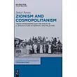 Zionism and Cosmopolitanism： Franz Oppenheimer and the Dream of a Jewish Future in Germany and Palestine