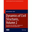 Dynamics of Civil Structures， Volume 2： Proceedings of the 39th Imac， a Conference and Exposition on Structural Dynamics 2021