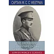 The Sherwood Foresters in the Great War 1914─1919 (Esprios Classics)