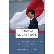 Line of Advantage： Japan’’s Grand Strategy in the Era of Abe Shinzō
