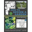 How to Design a Garden