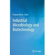 Industrial Microbiology and Biotechnology