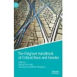 The Palgrave Handbook of Critical Race and Gender