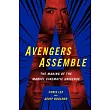 Avengers Assemble: The Making of the Marvel Cinematic Universe
