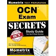 OCN Exam Secrets Study Guide ─ Exam Review and OCN Practice Test for the ONCC Oncology Certified Nurse Test： [2nd Edition]