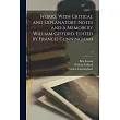 Works. With Critical and Explanatory Notes and a Memoir by William Gifford. Edited by Francis Cunningham; 1