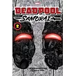 Deadpool： Samurai， Vol. 2， 2
